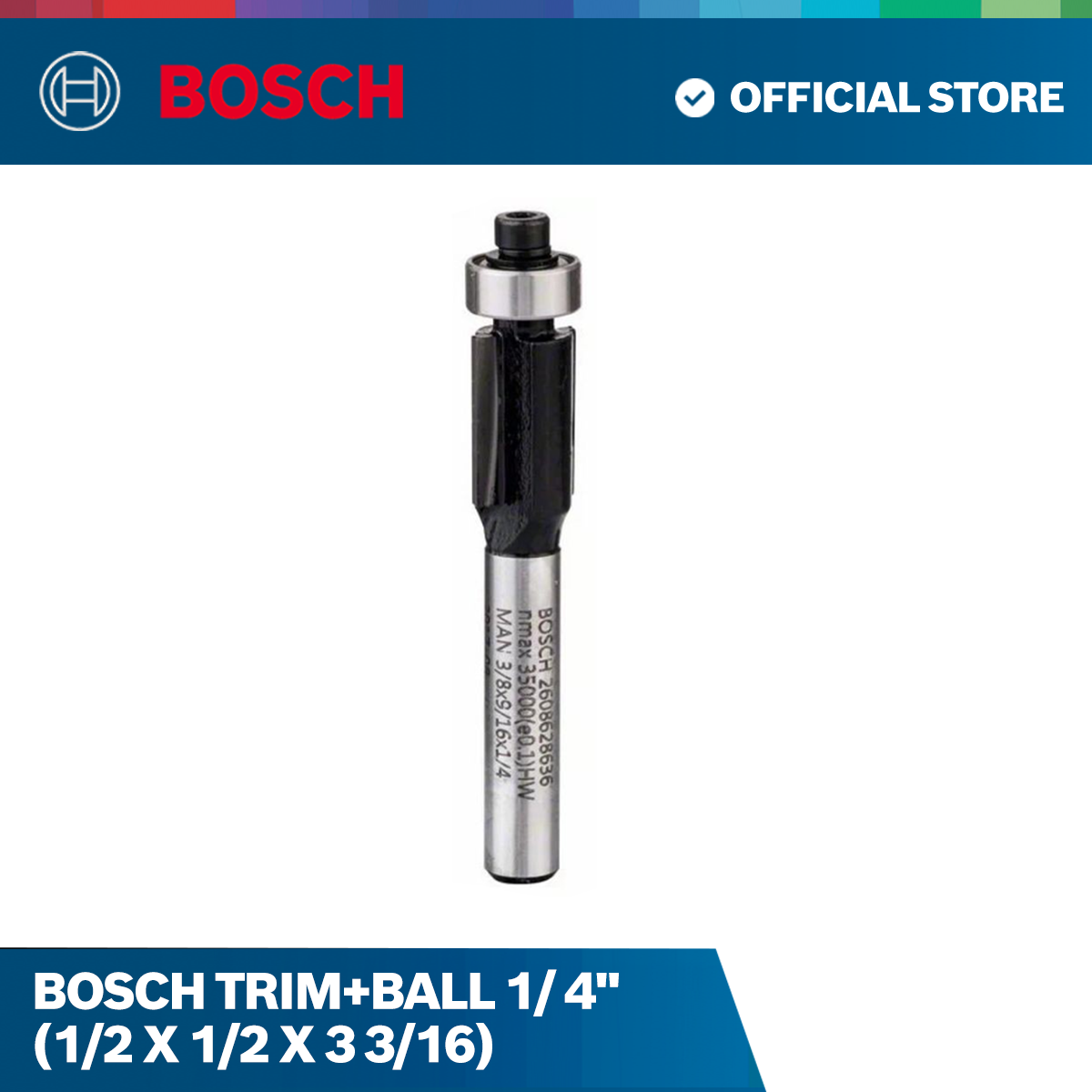 Bosch Trim+Ball 1/ 4" (1/2 X 1/2 X 3 3/16)